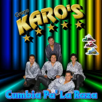 Cumbia Pa' La Raza by Grupo Karo's