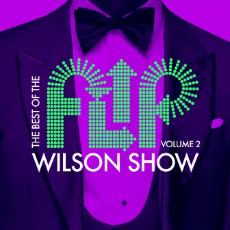 The Best of the Flip Wilson Show, Vol. 2 by Flip Wilson