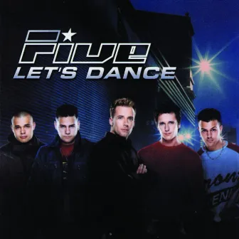 Let's Dance by Five