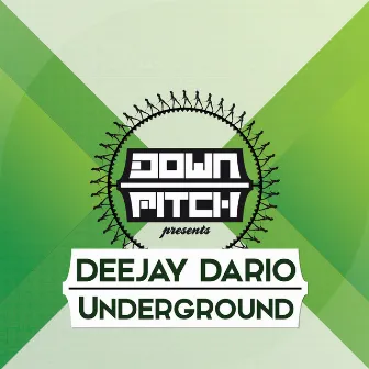 Underground by Deejay Dario