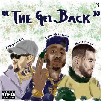 The Get Back by David Correy