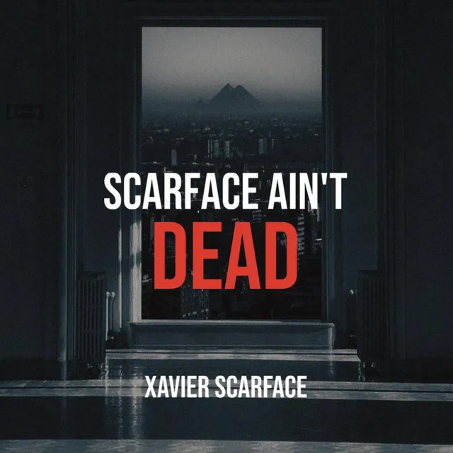 Scarface aint Dead