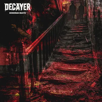 Sonoran Death by Decayer