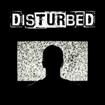 Disturbed by DJ Purpl3