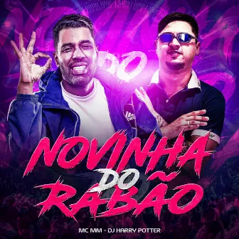 NOVINHA DO RABÃO by DJ HARRY POTTER