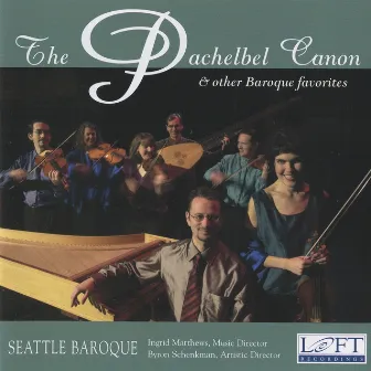 The Pachelbel Canon and Other Baroque Favorites by Ingrid Matthews