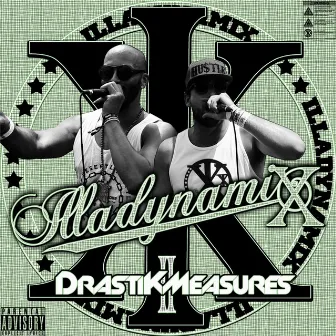 Drastik Measures, Vol. 2 by Illadynamix