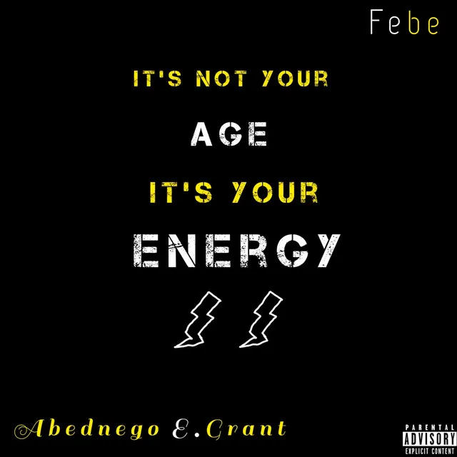 It's Not Your Age It's Your Energy