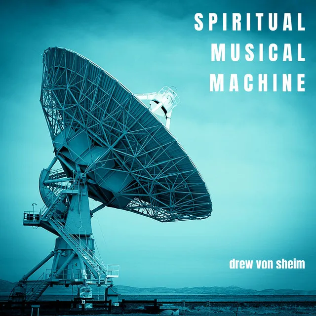 Spiritual Musical Machine