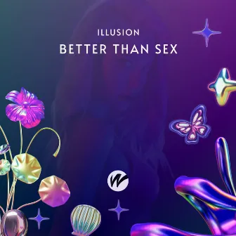 Better Than Sex (Radio) by Illusion