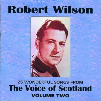 Voice of Scotland Vol.2 by Robert Wilson