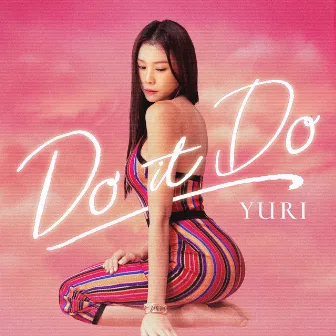 Do it Do (feat. jiwon) by YURI