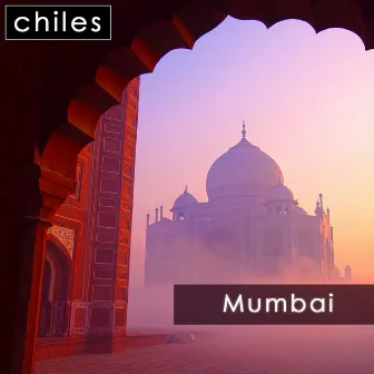 Mumbai by Chiles