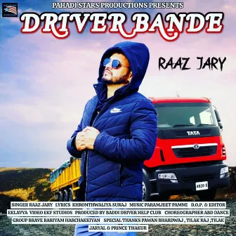 Driver Bande by Raaz Jary