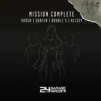 Mission Complete by Double S