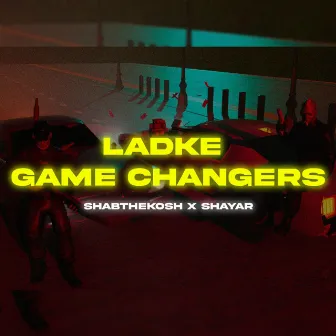 Ladke Game Changers by Unknown Artist