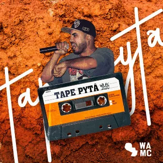 Tape Pytã by WA MC