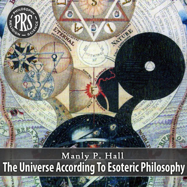 The Universe According To Esoteric Philosophy