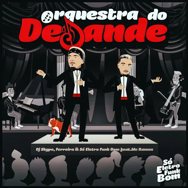 ORQUESTRA DO DESANDE