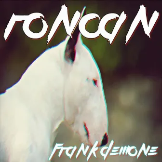 Roncan by Frank Demone