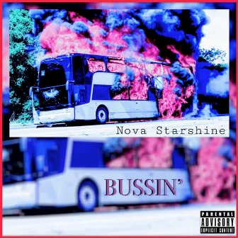 Bussin' by Unknown Artist