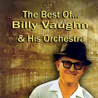 The Best Of... by Billy Vaugn & His Orchestra