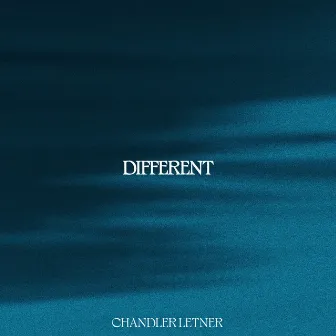 Different by Chandler Letner