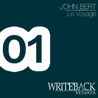 Le Voyage by John Bert