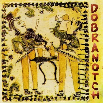 Dobranotch by Dobranotch