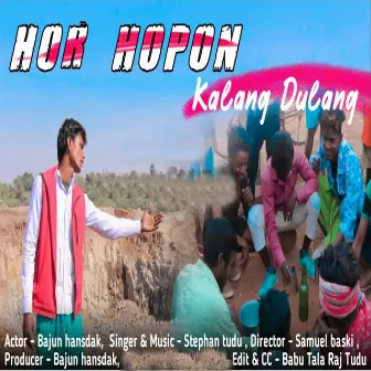 Hor Hopon Kalang Dulang by 