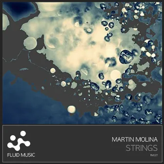 Strings by Martin Molina