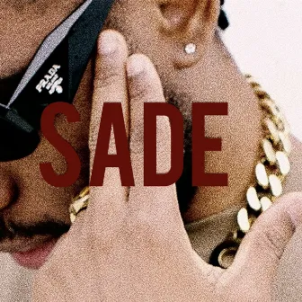 Sade by Moncliche