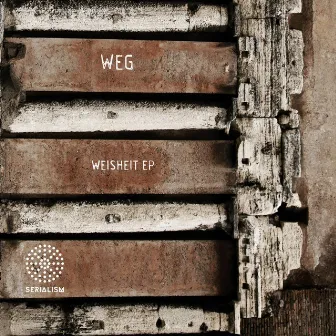 Weisheit EP by Weg