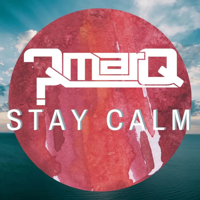 Stay Calm