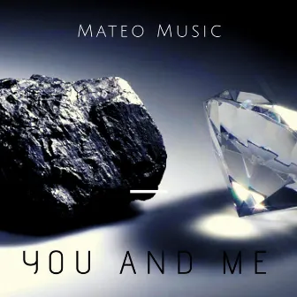 You and Me by Mateo Music