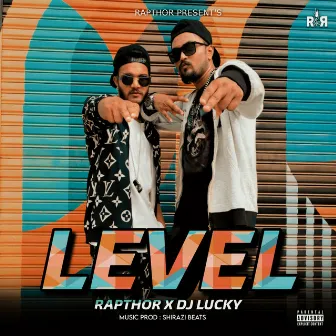 Level by Rapthor Official