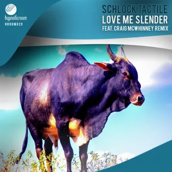 Love Me Slender by Schlock Tactile