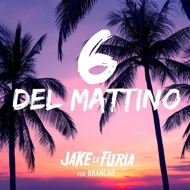 6 del mattino (feat. Brancar)