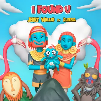 I Found U by Jerry Wallis