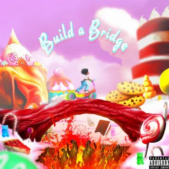 Build a Bridge by Scooty