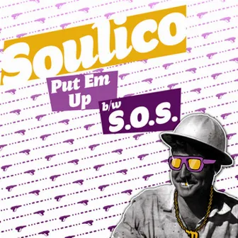 Put 'Em Up (Single) by Soulico