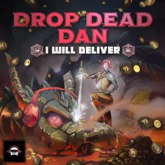 I Will Deliver by DROP DEAD DAN