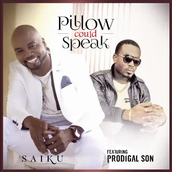 Pillow Could Speak (feat. Prodigal Son) by Saiku