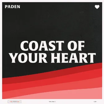 Coast of Your Heart by Paden