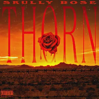 Thorn by Skully Rose