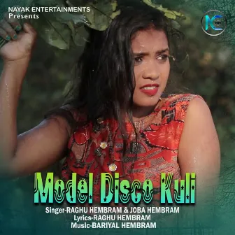 Model Disco Kuli by Joba Hembram