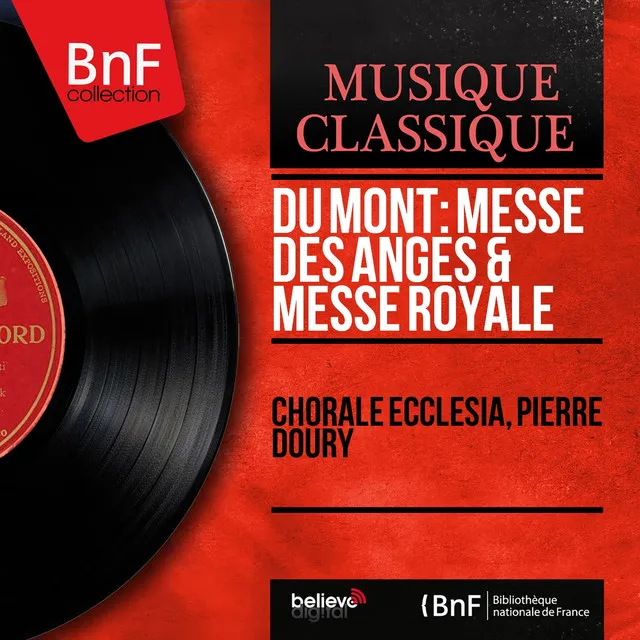 Du Mont: Messe des anges & Messe royale (Mono Version)