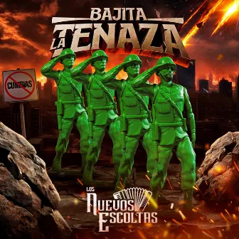 BAJITA LA TENAZA by Los Nuevos Escoltas