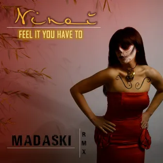 Feel it you have to (Madaski Remix) by Madaski