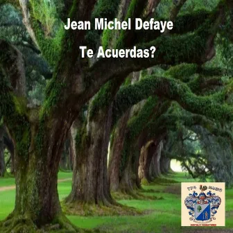 Te Acuerdas by Jean-Michel Defaye